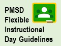  PMSD Flexible Instructional Day Guidelines